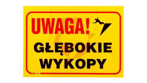 Tabliczka ostrzegawcza PCV /Uwaga! Głębokie wykopy 350x250/ B4/L/P