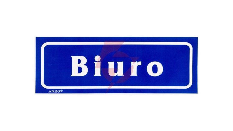 Samoprzylepna tabliczka ostrzegawcza /BIURO/ 13/T/F