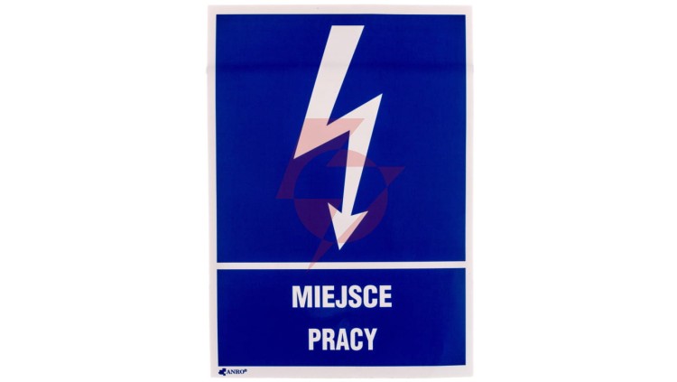 Samoprzylepna tabliczka ostrzegawcza /MIEJSCE PRACY 148X210/ 5EIA/Q4/F