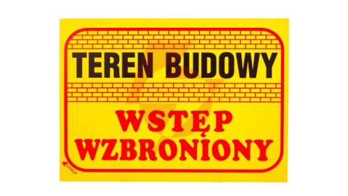 Tabliczka ostrzegawcza PCV /Teren budowy wstęp wzbroniony 350x250/ B16/L/P