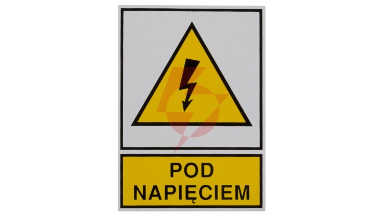 Tabliczka /znak ostrzegawczy/ TZO 52X74S /POD NAPIĘCIEM/ E04TZ-01011110800 /10szt./